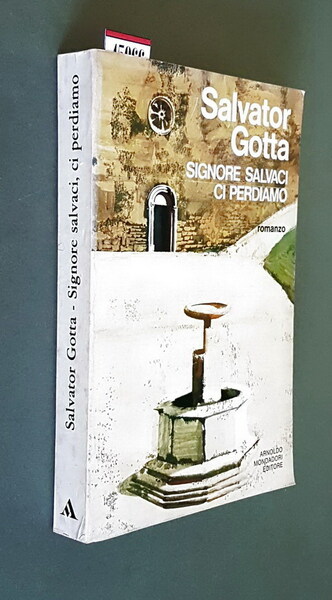SIGNORE SALVACI CI PERDIAMO