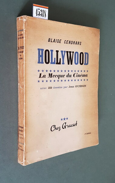 HOLLYWOOD - La Mecque du Cinema