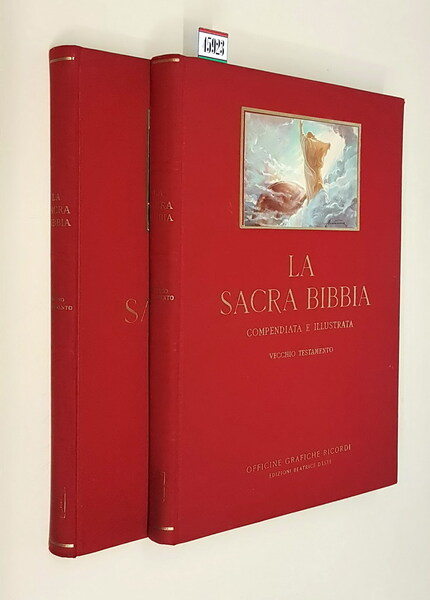 LA SACRA BIBBIA compendiata e illustrata - VECCHIO E NUOVO …