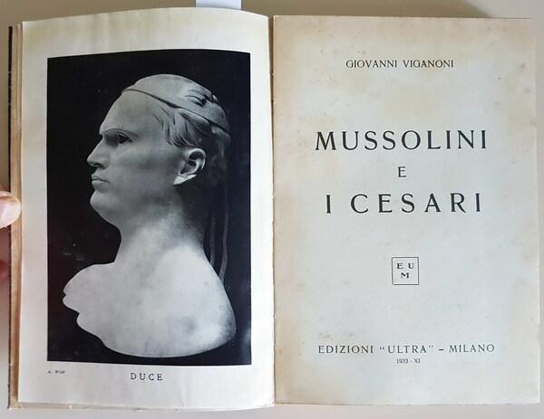 MUSSOLINI E I CESARI