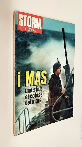 STORIA ILLUSTRATA - N. 201 - Agosto 1974