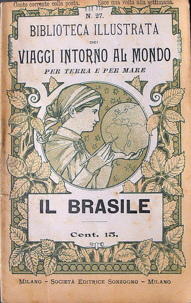Biblioteca illustrata dei VIAGGI INTORNO AL MONDO per terra e …