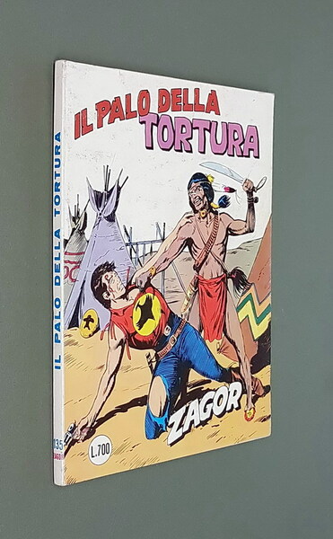 ZAGOR - IL PALO DELLA TORTURA (scritta rossa) N. 135
