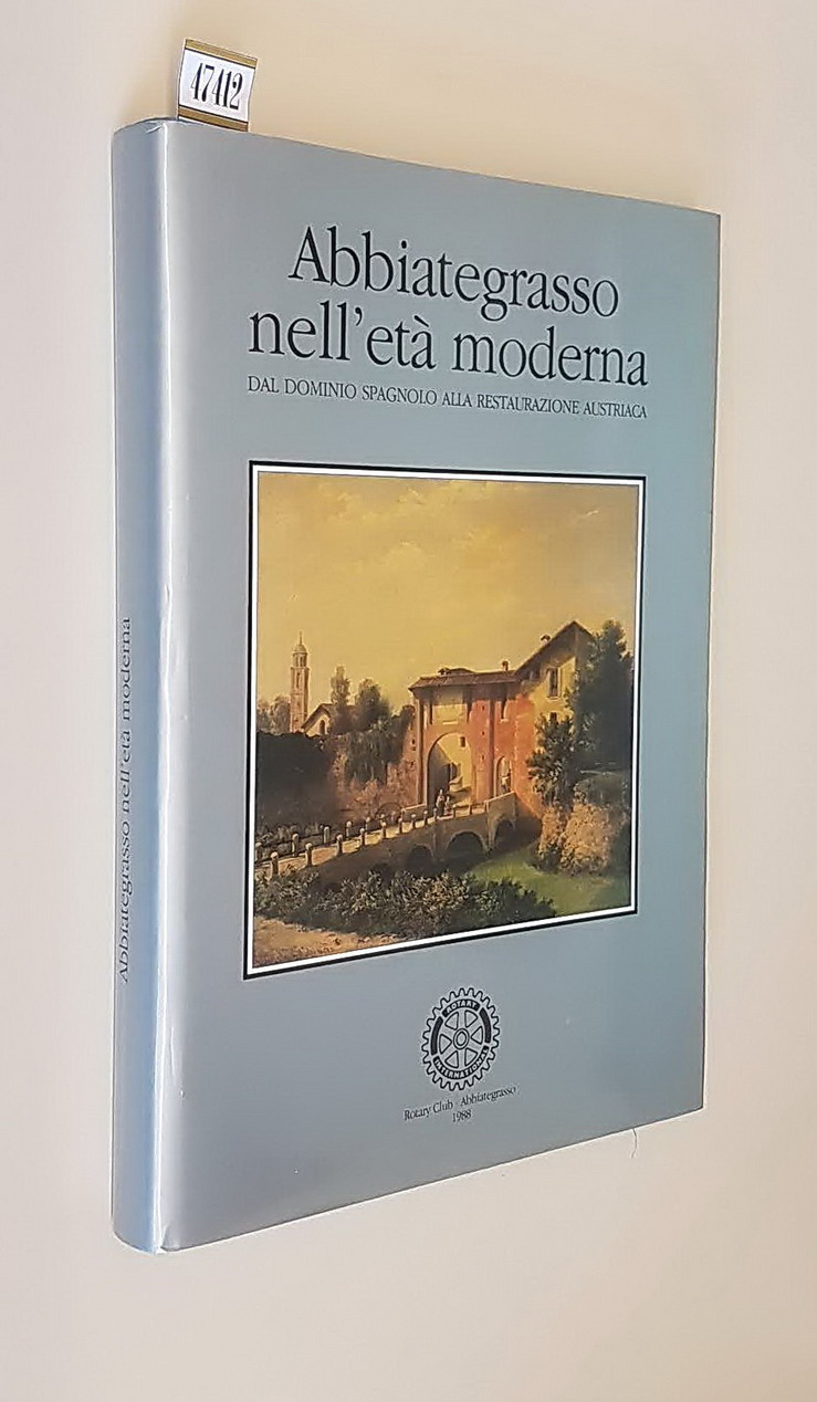 ABBIATEGRASSO NELL'ETA' MODERNA
