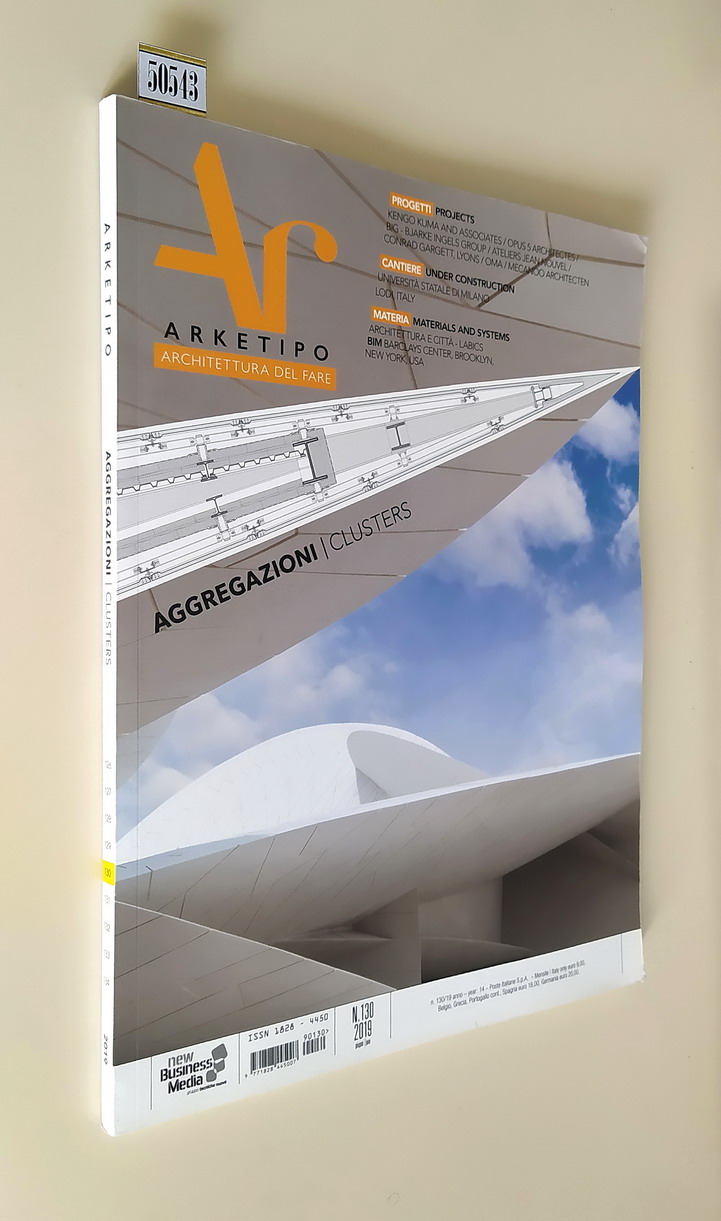 AGGREGAZIONI / Cluster - Rivista ARKETIPO architettura del fare - …