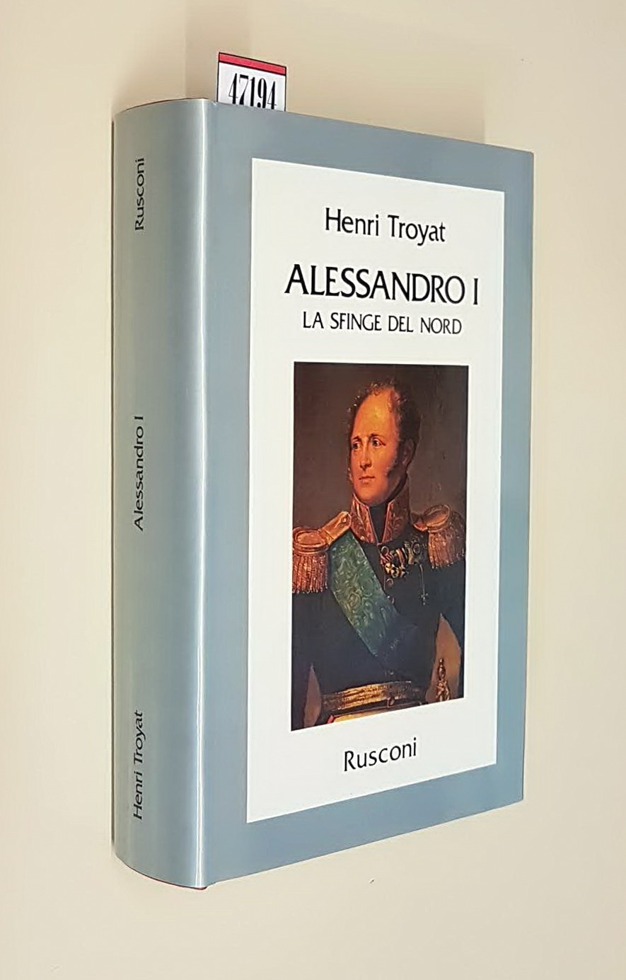 ALESSANDRO I - La Sfinge del Nord