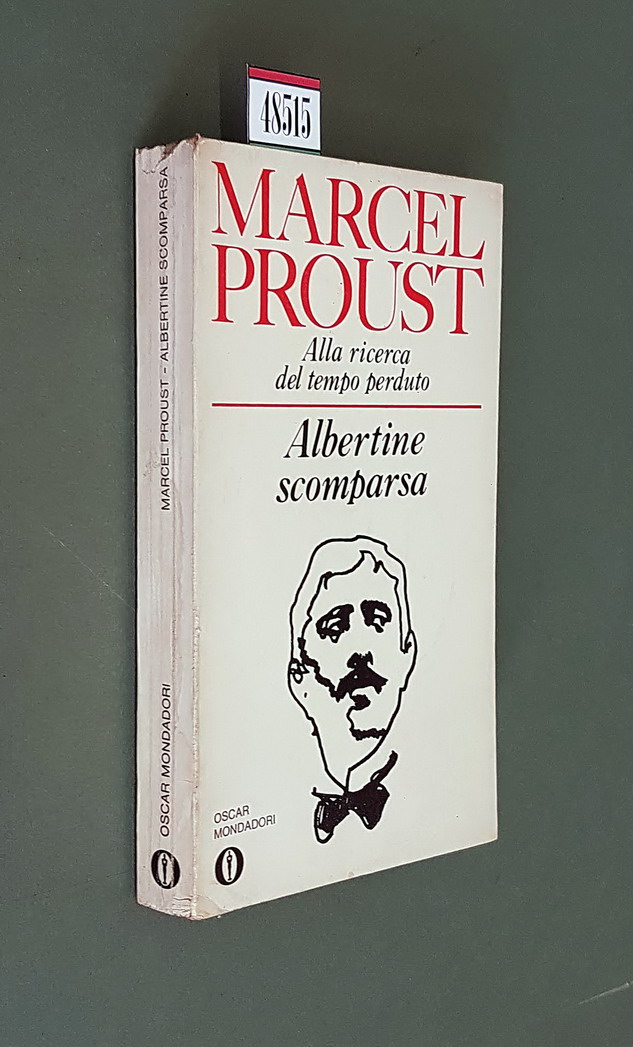 Alla ricerca del tempo perduto - ALBERTINE SCOMPARSA