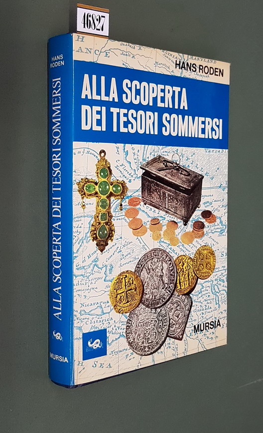 ALLA SCOPERTA DEI TESORI SOMMERSI