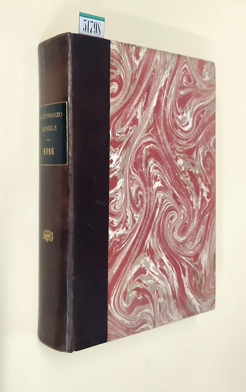 Annata 1916 completa della rivista mensile IL ROMANZO MENSILE (anno …