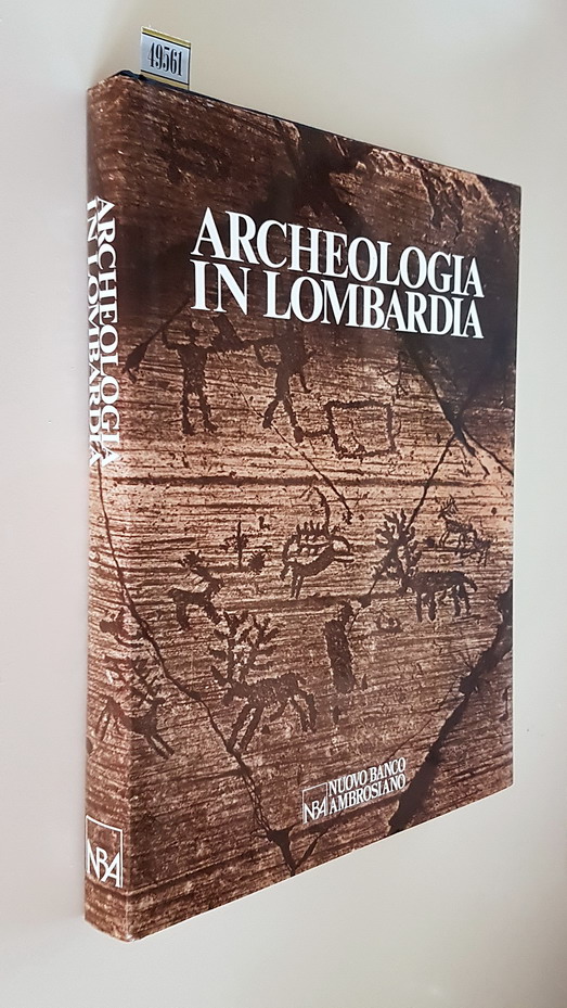 ARCHEOLOGIA IN LOMBARDIA