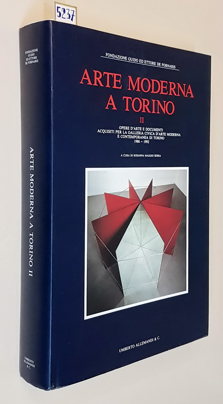 ARTE MODERNA A TORINO (II) - Opere d'arte e documenti …