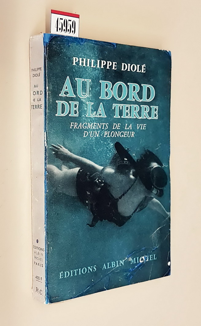 AU BORD DE LA TERRE - Fragments de la vie …