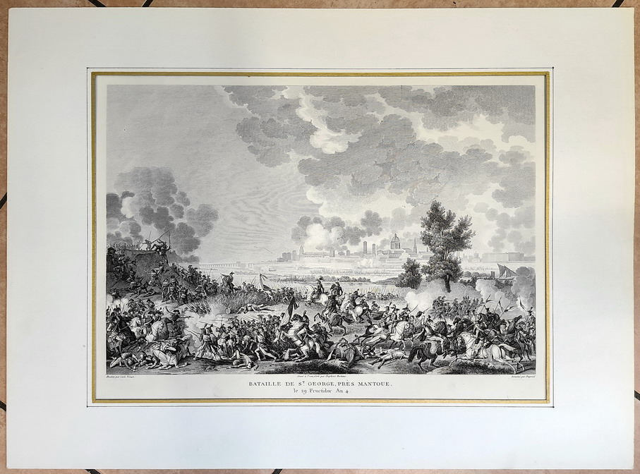 BATAILLE DE S.t GEORGE, PRES MANTOUE (Mantova) le 29 Fructidor …
