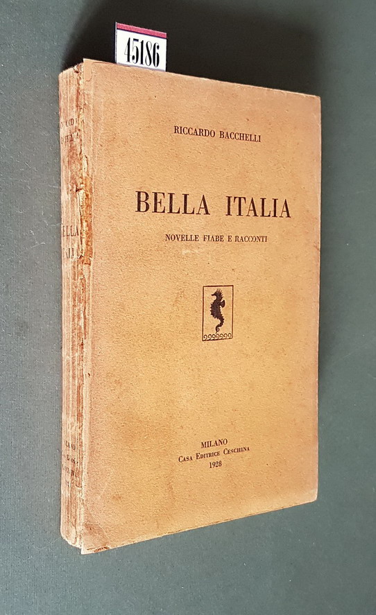 BELLA ITALIA - Novelle fiabe e racconti