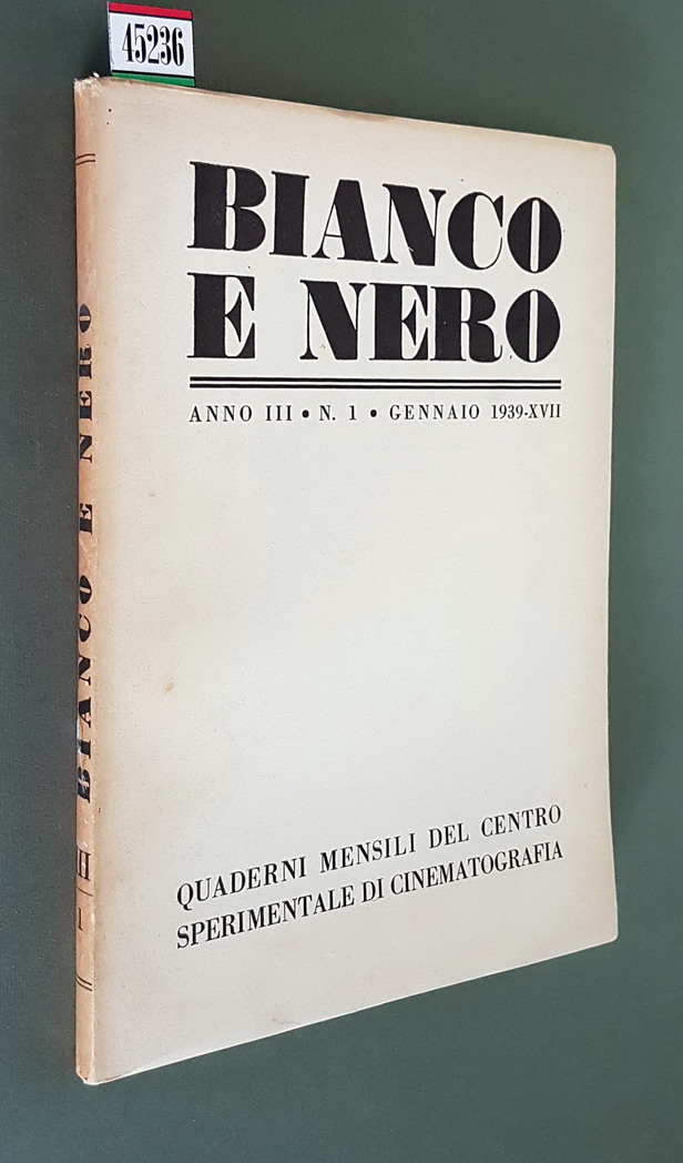 BIANCO E NERO (anno III) - N. 1 (gennaio 1939) …