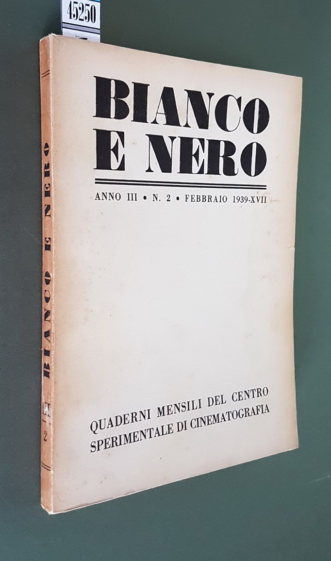 BIANCO E NERO (anno III) - N. 2 (febbraio 1939) …
