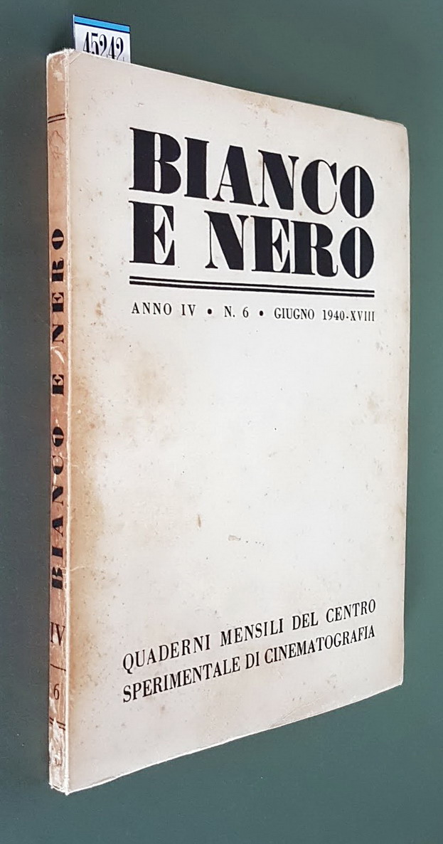 BIANCO E NERO (anno IV) - N. 6 (giugno 1940) …