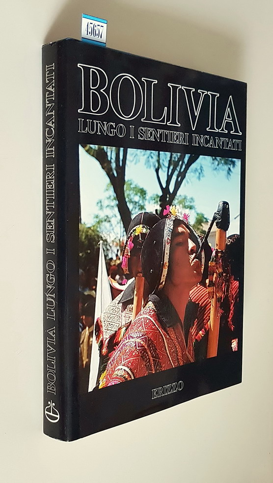 BOLIVIA LUNGO I SENTIERI INCANTATI
