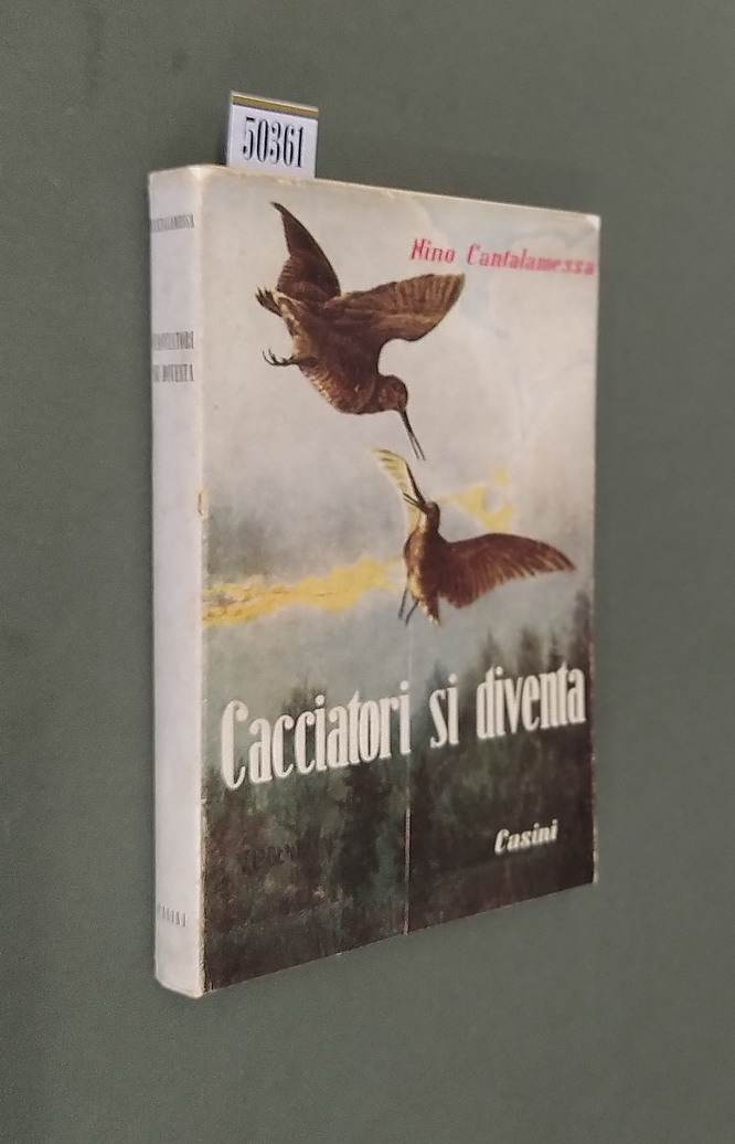 CACCIATORI SI DIVENTA
