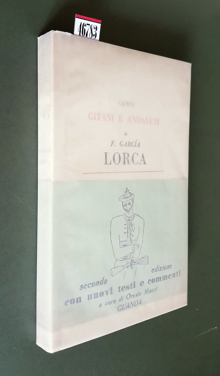 CANTI GITANI E ANDALUSI di F. Garcia LORCA