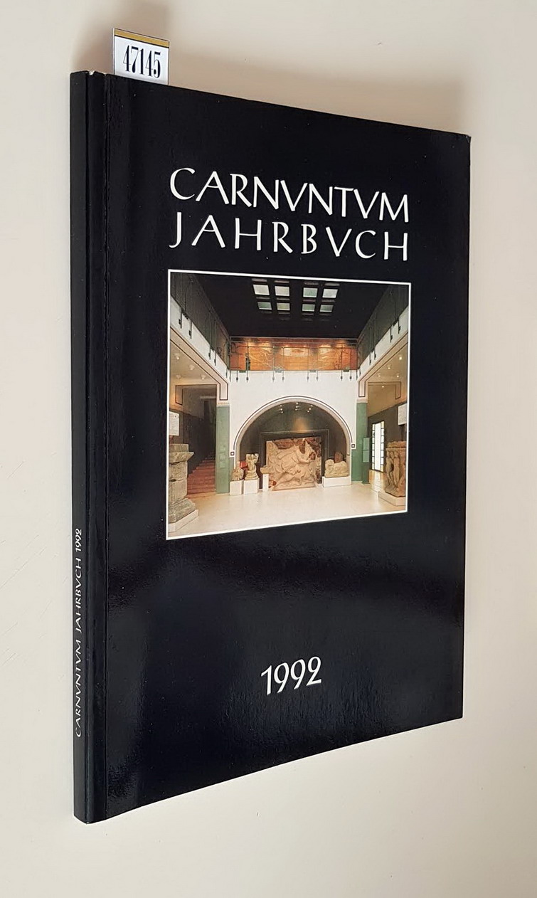 CARNUNTUM JAHRBUCH 1992 - Zeitschrift fur Archaologie und Kulturgeschichte des …