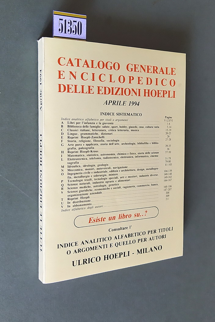 CATALOGO GENERALE ENCICLOPEDICO DELLE EDIZIONI HOEPLI (aprile 1994) - Indice …