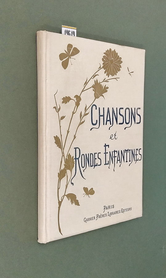 CHANSONS ET RONDES ENFANTINES avec notices et accompagnement de piano