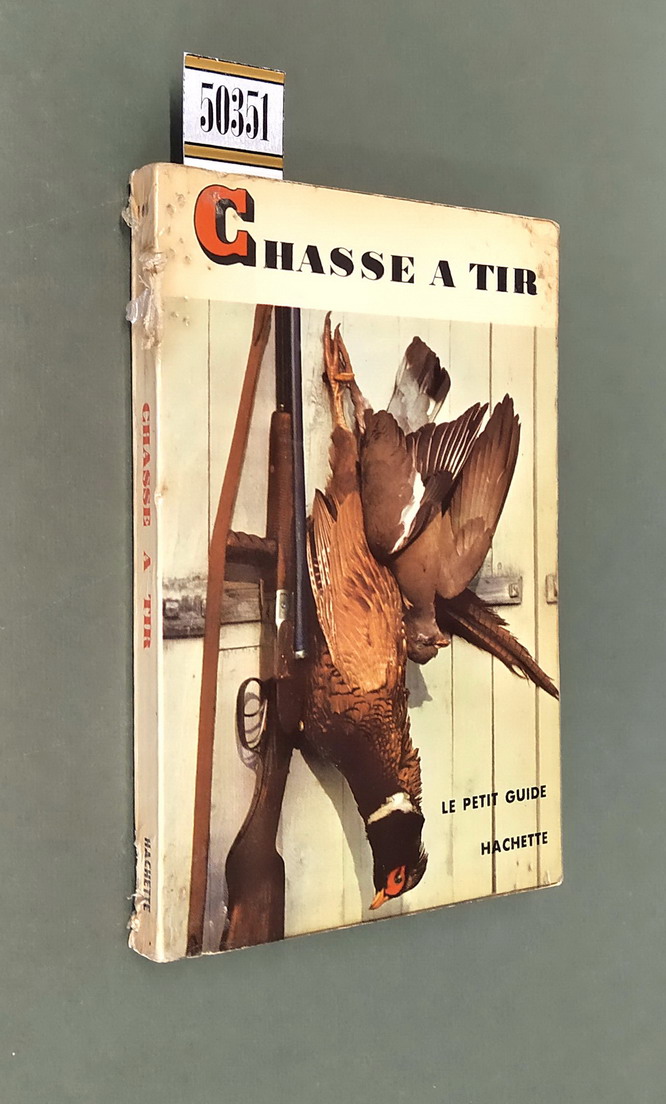 CHASSE A TIR