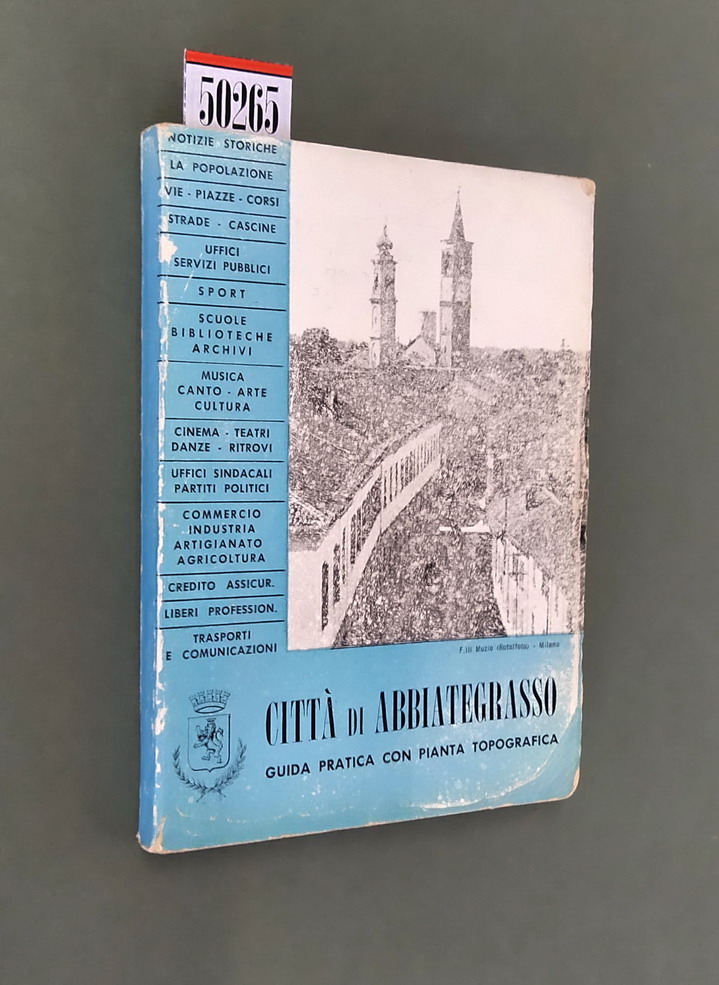 CITTA' DI ABBIATEGRASSO - Guida pratica con pianta topografica