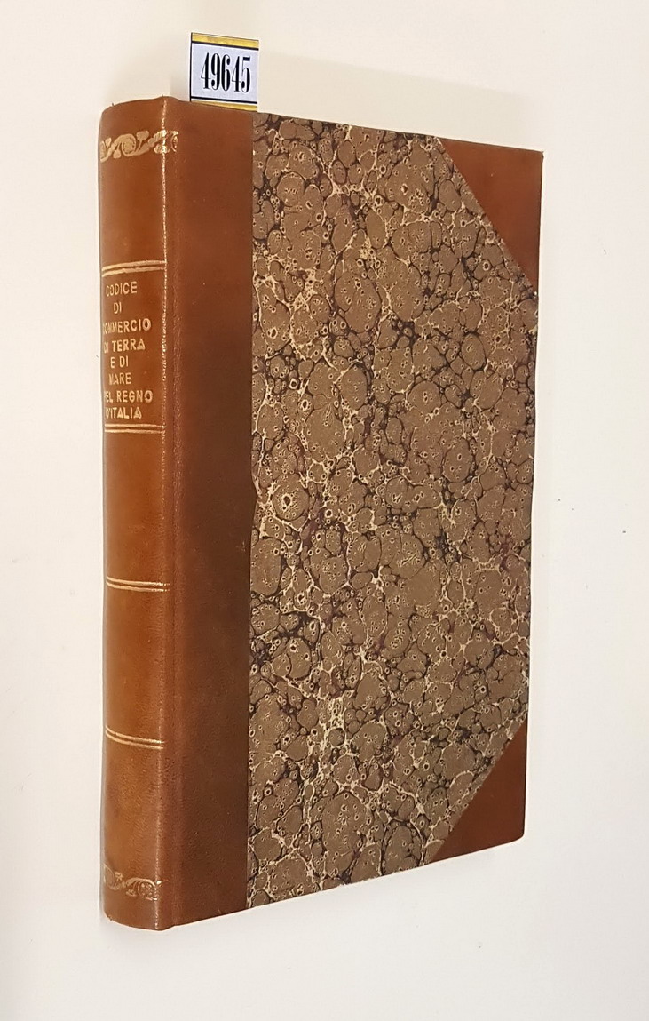 CODICE DI COMMERCIO DI TERRA E DI MARE DEL REGNO …