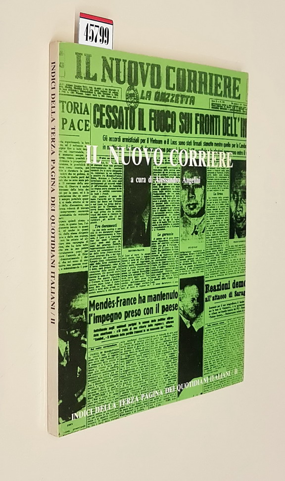 Collana INDICI DELLA TERZA PAGINA DEI QUOTIDIANI ITALIANI (sezione Letteratura) …