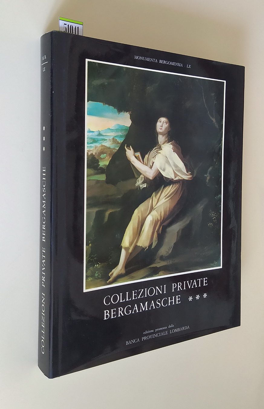 COLLEZIONI PRIVATE BERGAMASCHE (vol. 3)