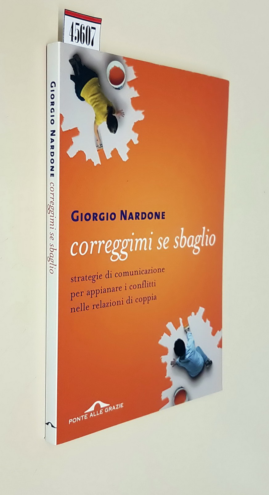 CORREGGIMI SE SBAGLIO - Strategie di comunicazione per appianare i …