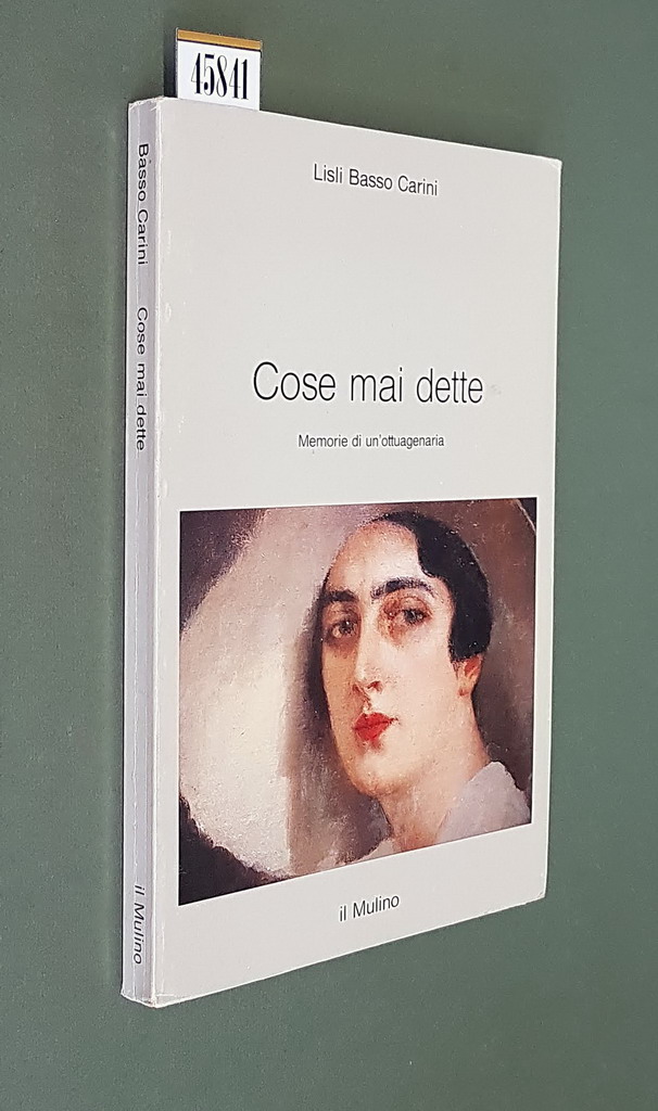 COSE MAI DETTE - Memorie di un'ottuagenaria