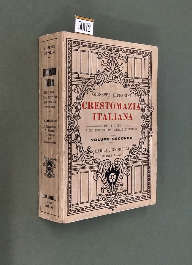 CRESTOMAZIA ITALIANA - Per i licei e gli Istituti Magistrali …