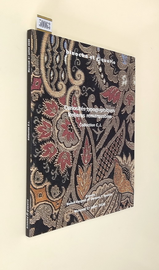 CURIOSITE' TYPOGRAPHIQUES, RELIURES REMARQUABLES - Collection C. L.