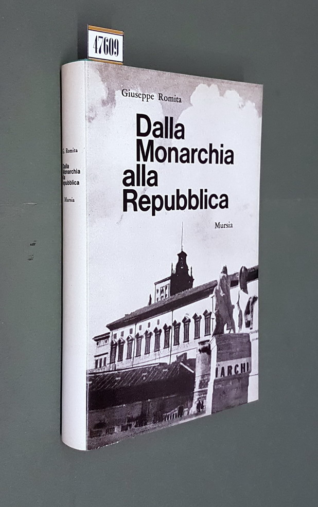 DALLA MONARCHIA ALLA REPUBBLICA