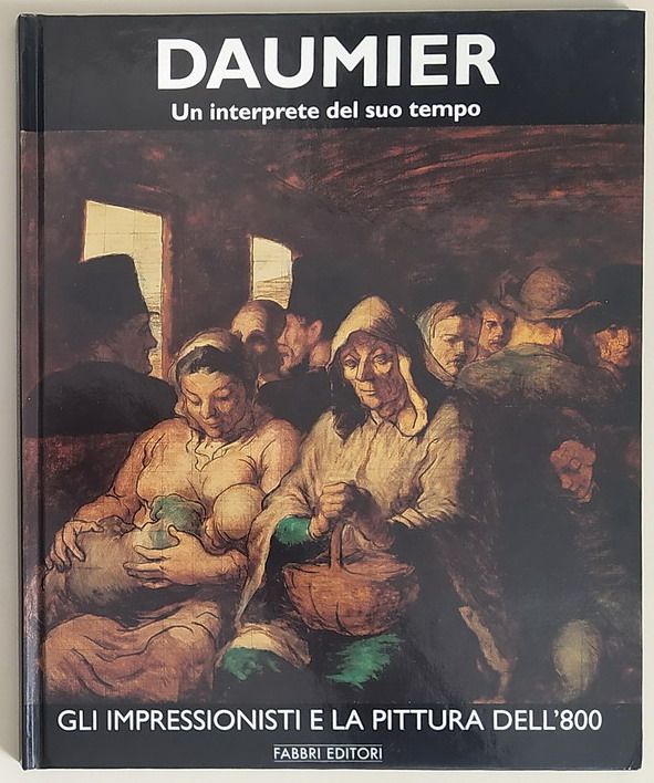 DAUMIER un interprete del suo tempo