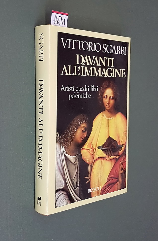 DAVANTI ALL'IMMAGINE - Artisti quadri libri polemiche