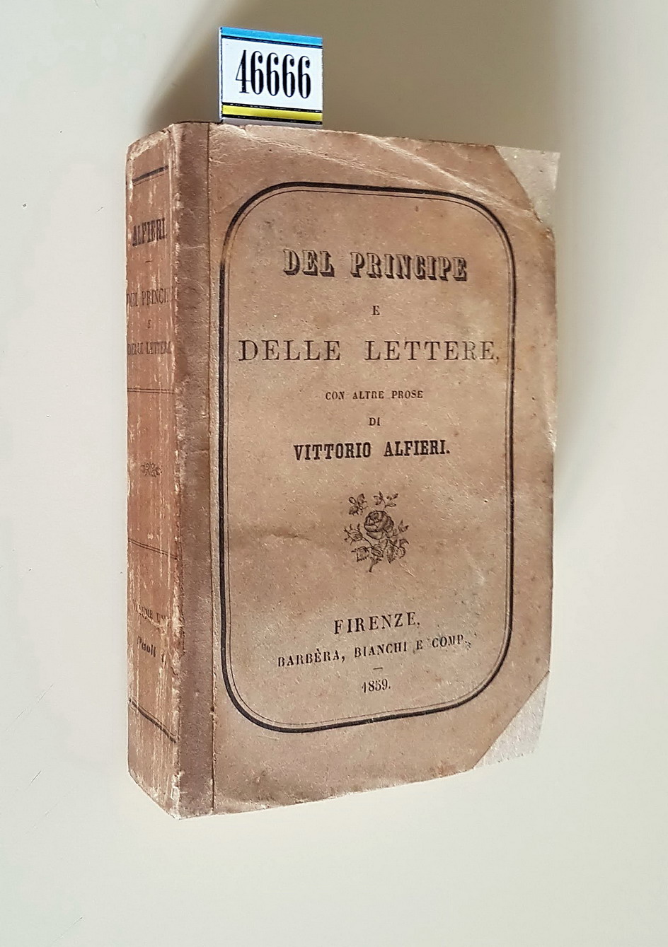 DEL PRINCIPE E DELLE LETTERE con altre prose