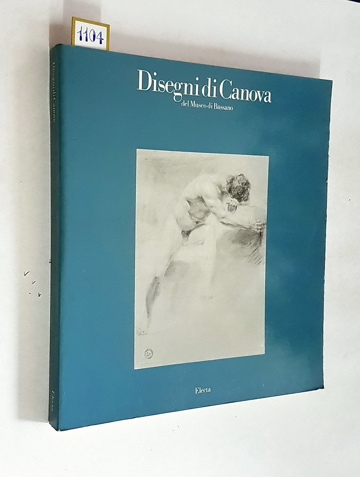 DISEGNI DI CANOVA del Museo di Bassano