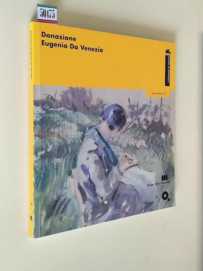 DONAZIONE EUGENIO DA VENEZIA - I QUADERNI (N. 16)