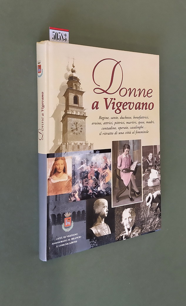 DONNE A VIGEVANO - Il ritratto di una cittÃ al …