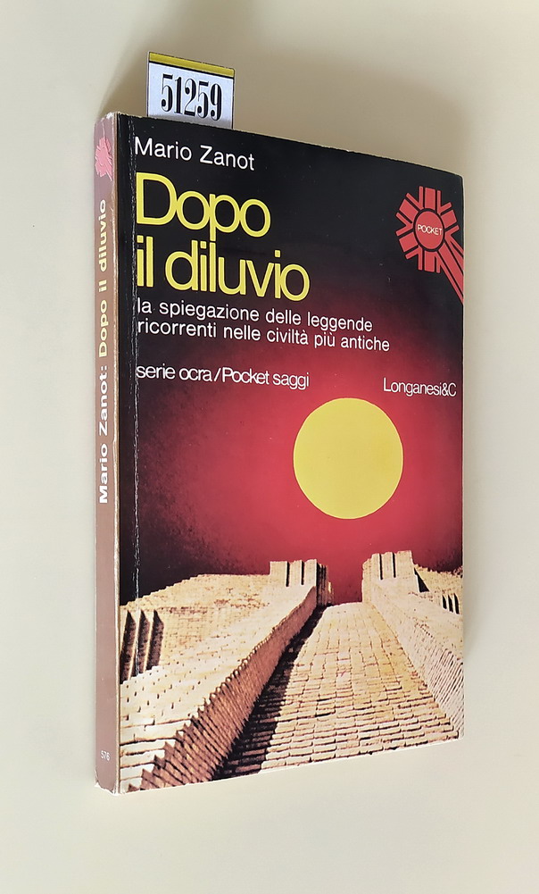 DOPO IL DILUVIO - La spiegazione delle leggende ricorrenti nelle …