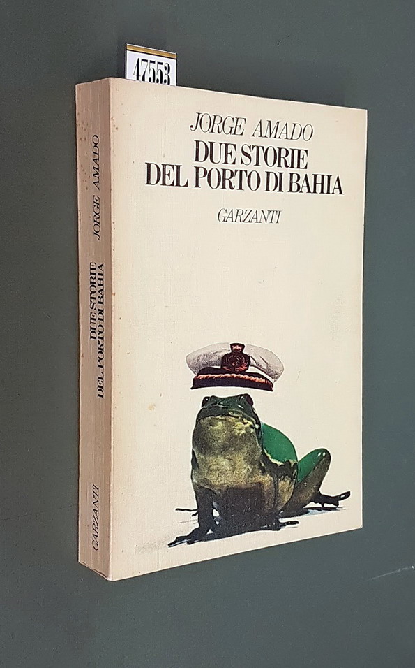 DUE STORIE DEL PORTO DI BAHIA