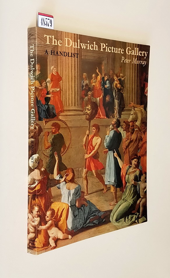 DULWICH PICTURE GALLERY - A Handlist