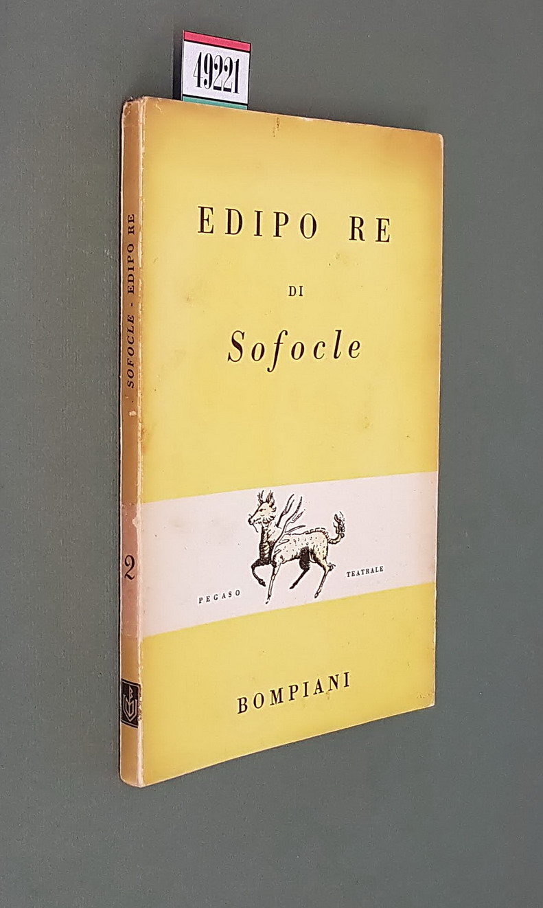 EDIPO RE - Un prologo e quattro episodi.