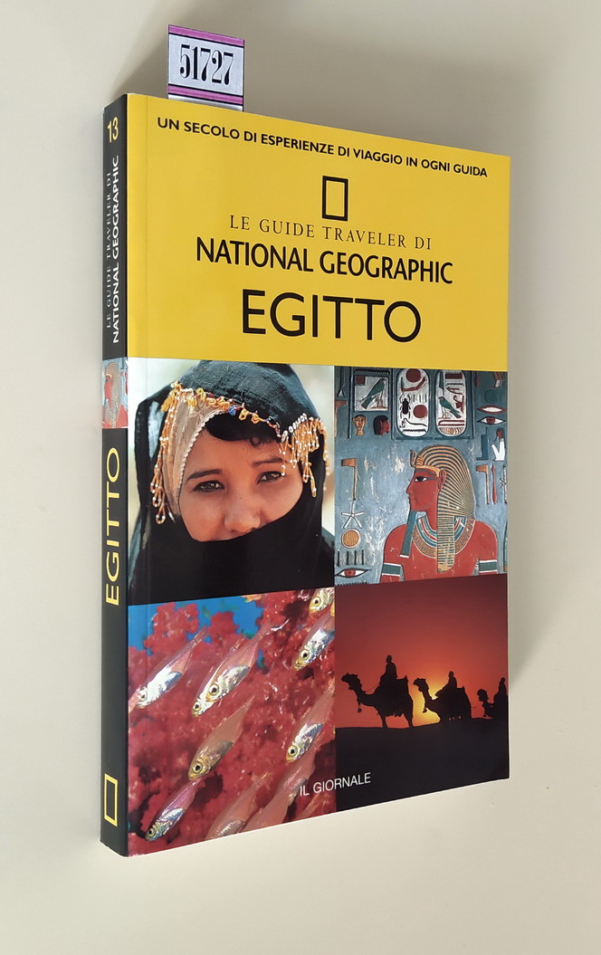 EGITTO - Le Guide Traveler di NATIONAL GEOGRAPHIC