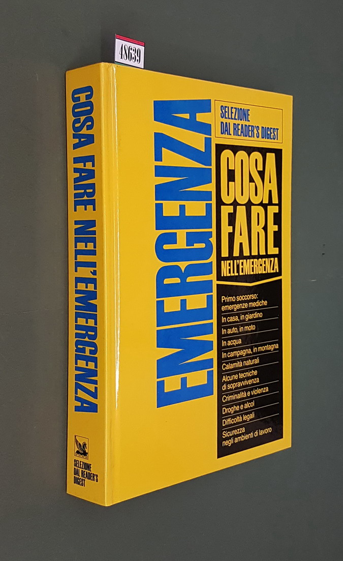 EMERGENZA - Cosa fare nell'emergenza