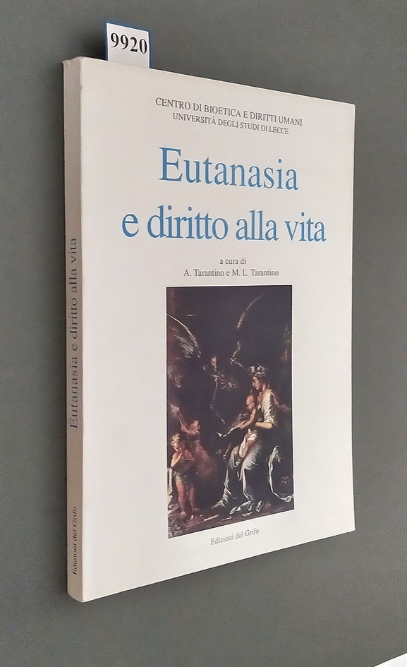 EUTANASIA E DIRITTO ALLA VITA